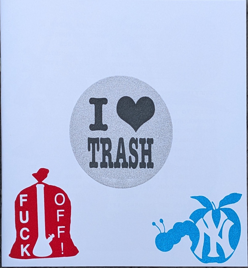 I Love Trash