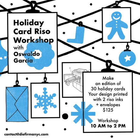 Holiday Card Riso Workshop With Oswaldo García