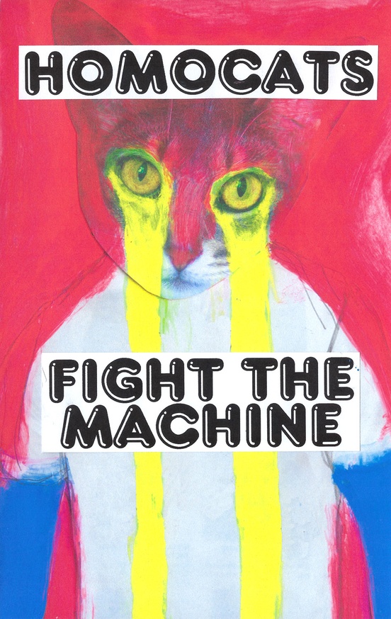 HOMOCATS: Fight The Machine