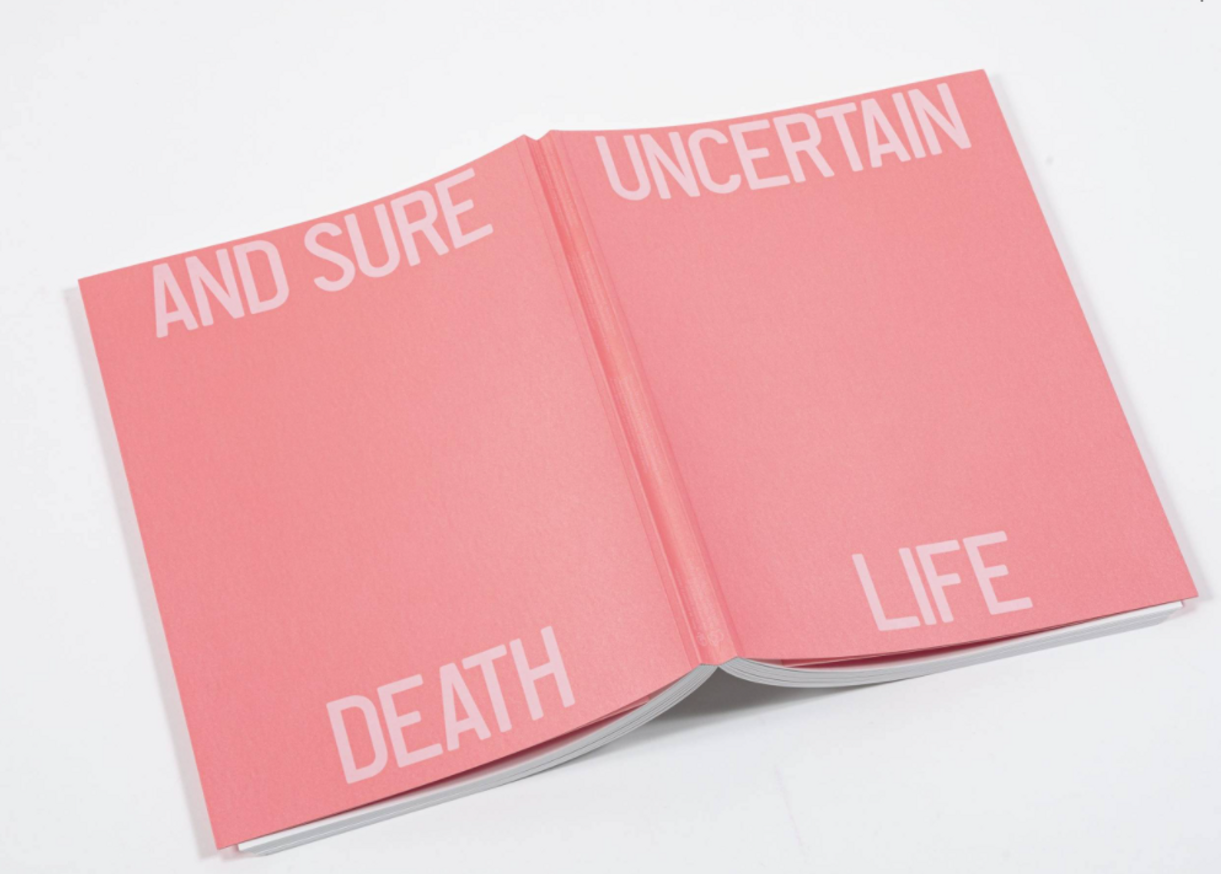 Uncertain Life and Sure Death