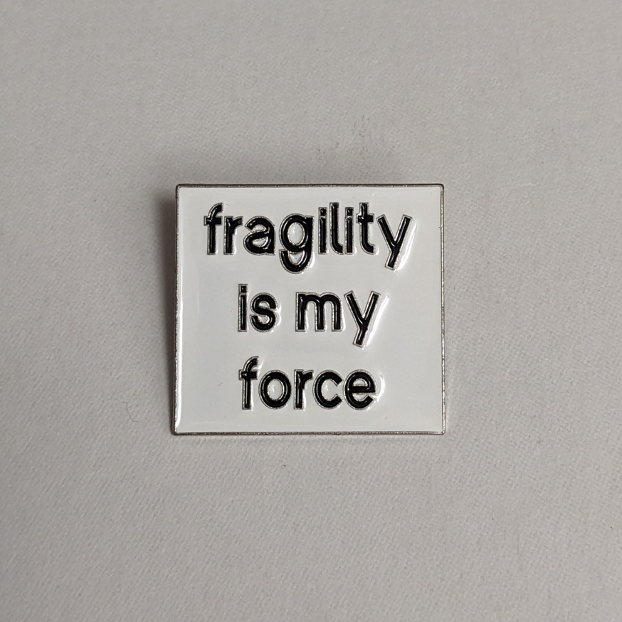 Miriam Cahn Pin [fragility is my force]