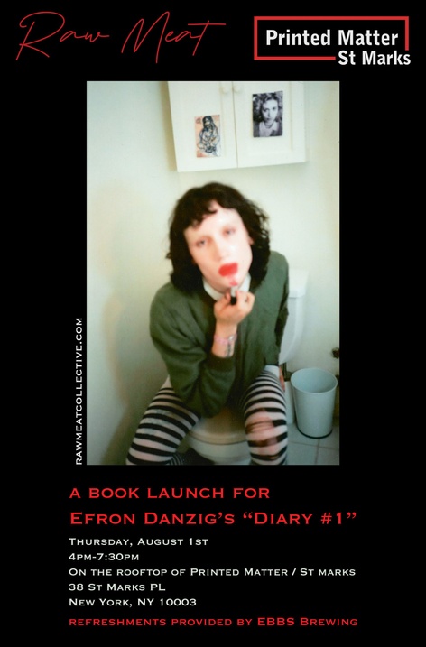 "Diary #1" Book Launch with Raw Meat Publishing