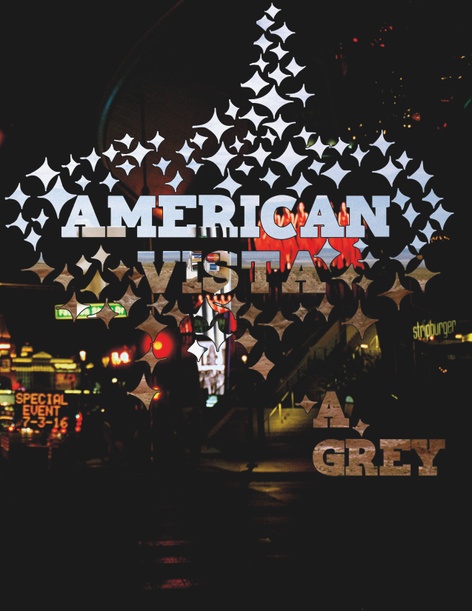 A. Grey: American Vista