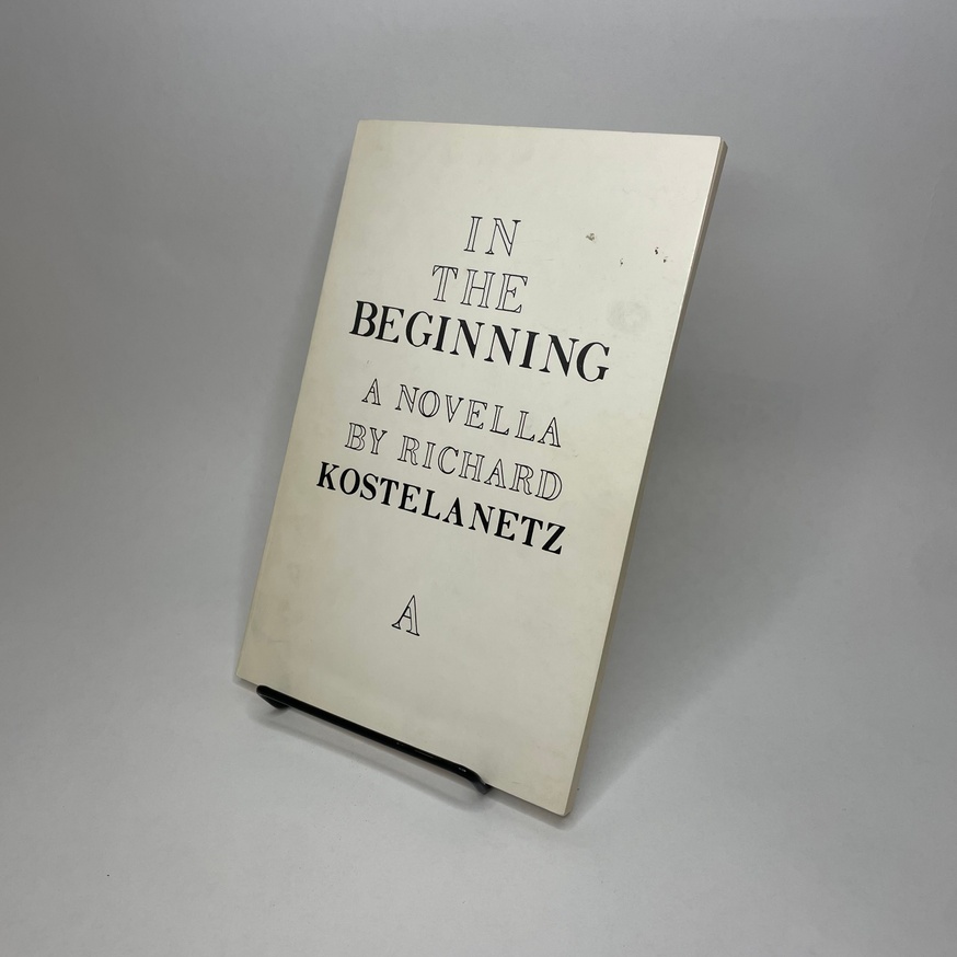 In The Beginning: A Novella