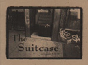 The Suitcase de Regarde 9.11.01