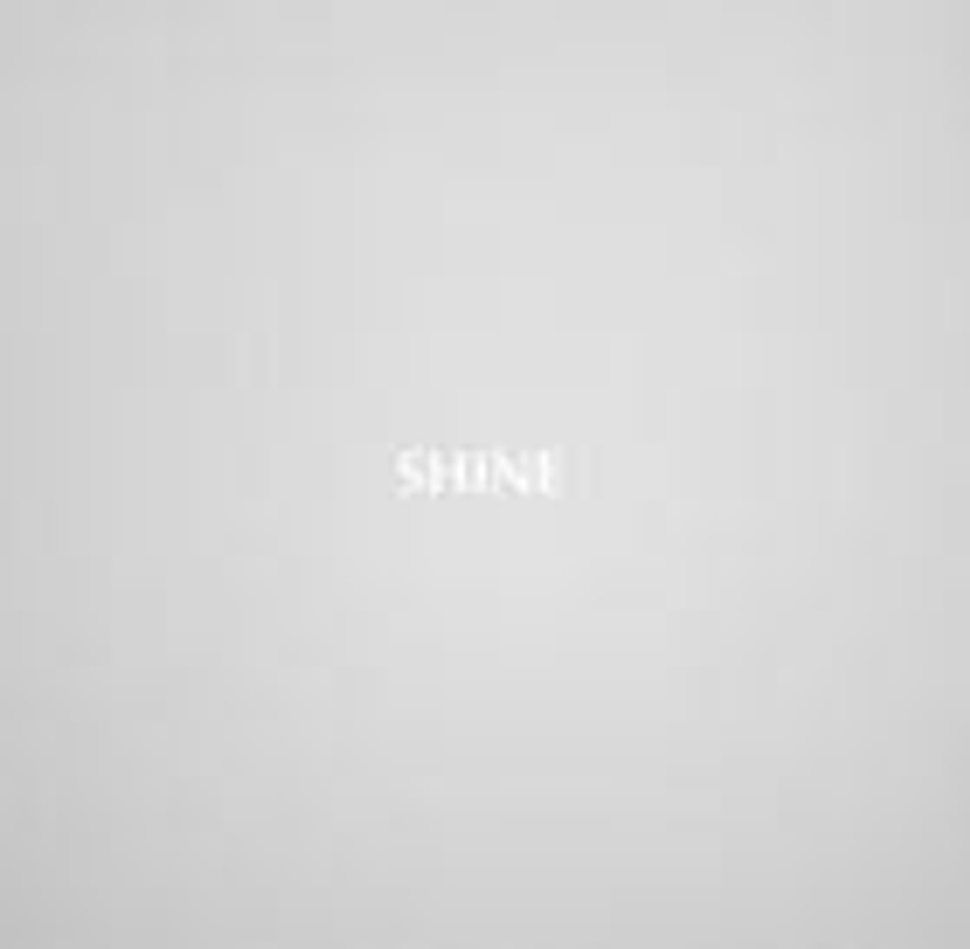 Shine