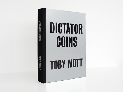 Toby Mott: Dictator Coins