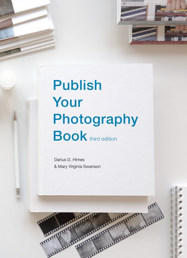 Publish Your Photography Book [Third Edition]