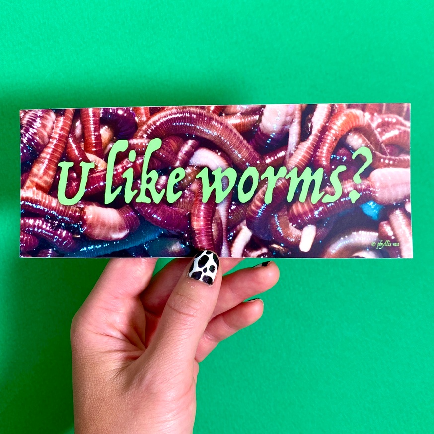 U Like Worms? Sticker