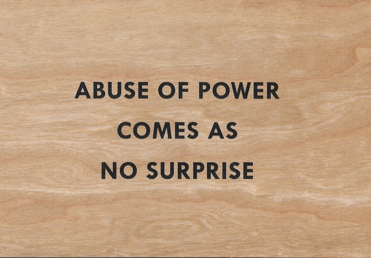 Abuse of Power Comes as No Surprise Wooden Postcard [Black Text]