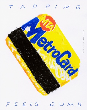 New Yorkers (metrocard) [Print]