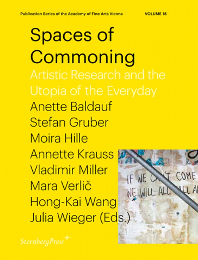 Spaces of Commoning: Artistic Research and the Utopia of the Everyday