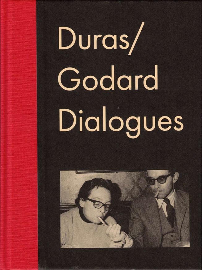 Duras/Godard Dialogues