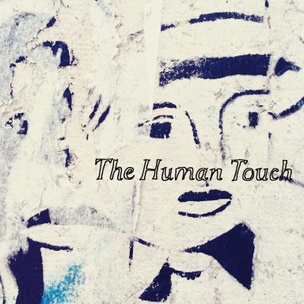 The Human Touch