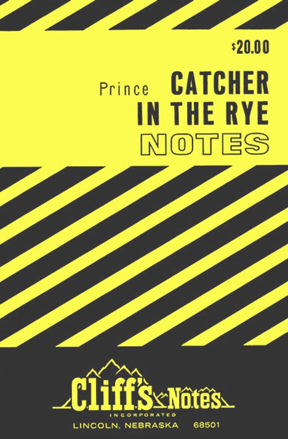 Cliff's Notes for _Catcher in the Rye_ by Richard Prince