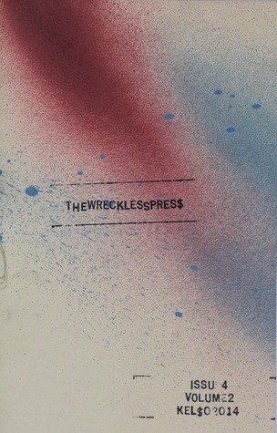 The Wreckless Press #4