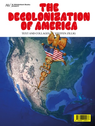 The Decolonization Of America