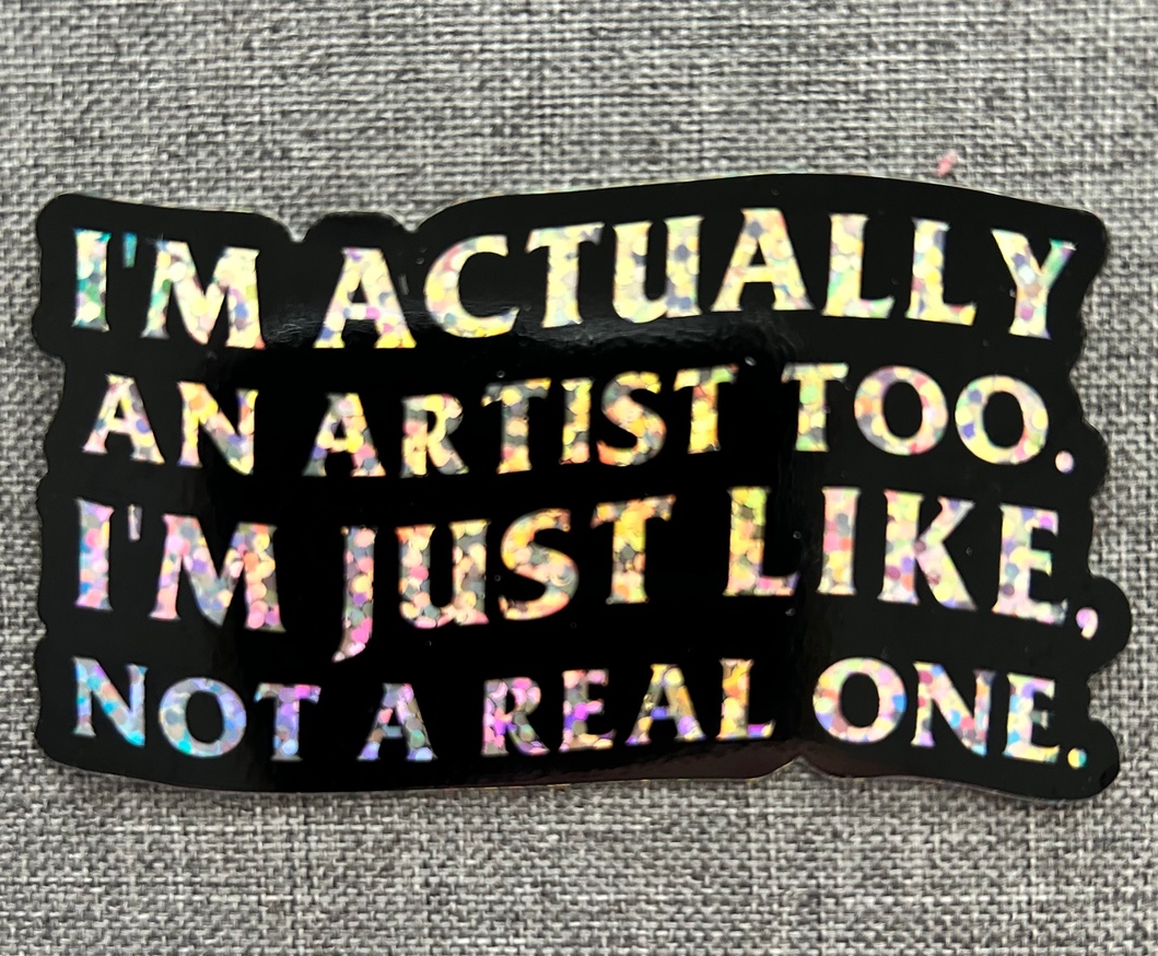 I'm an Artist Glitter Sticker thumbnail 2