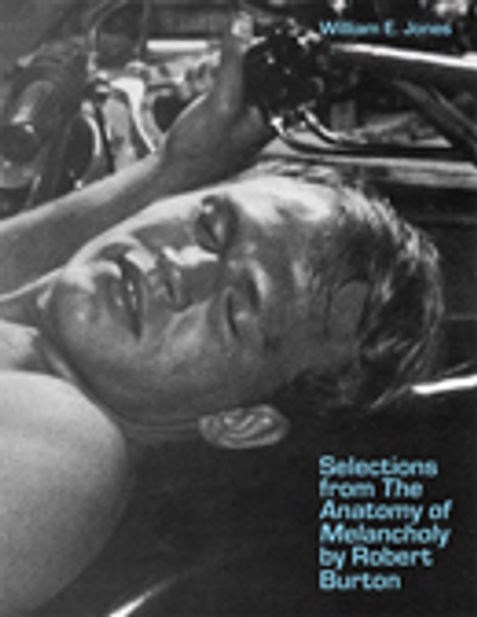 Selections from <i>The Anatomy of Melancholy</i> by Robert Burton