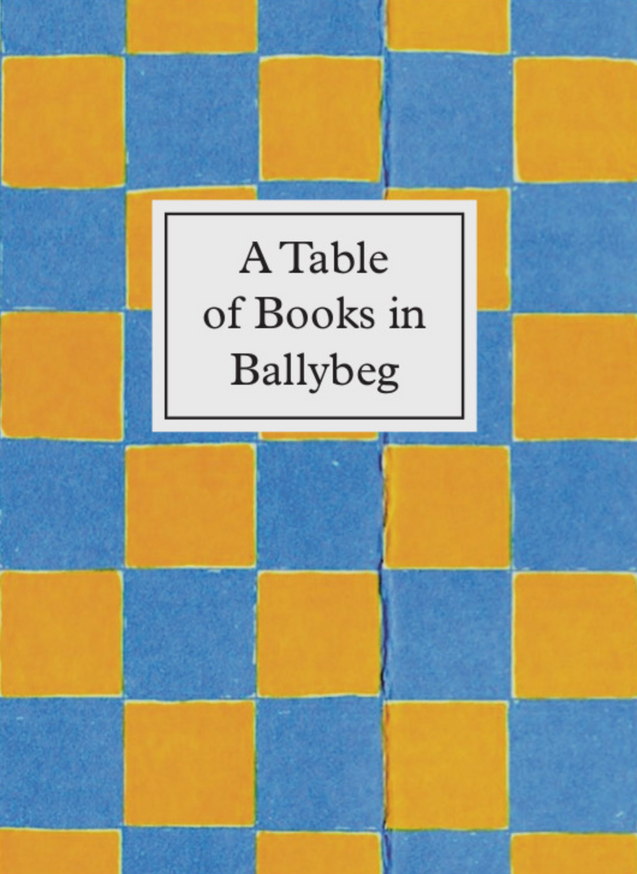 A Table of Books in Ballybeg