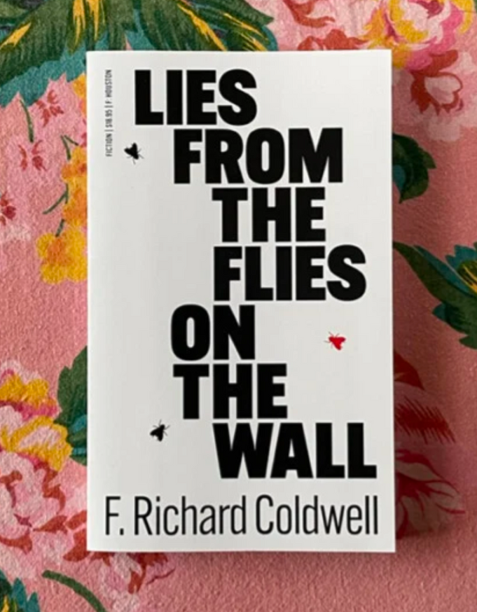 Lies from the Flies on the Wall