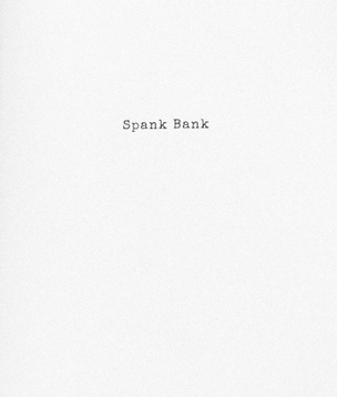 Spank Bank