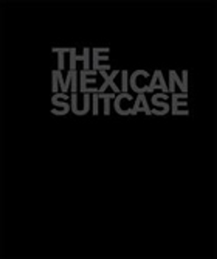 The Mexican Suitcase