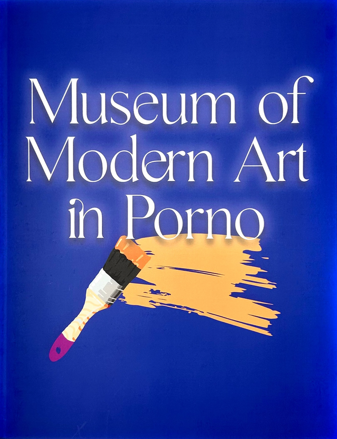 Museum of Modern Art in Porno