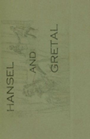 Hansel And Gretal