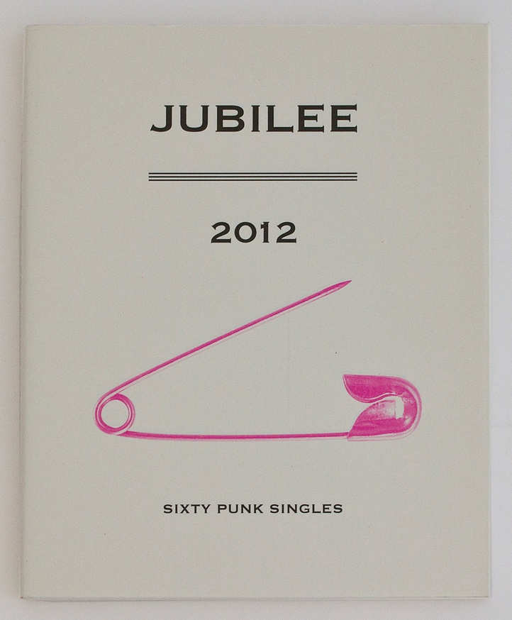 JUBILEE 2012: SIXTY PUNK SINGLES