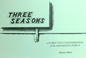 Three Seasons: A Subjective Consideration of the Minnesota Porch