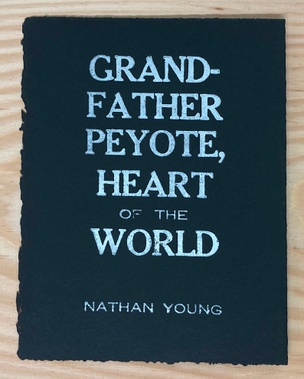 Grandfather Peyote, Heart of the World