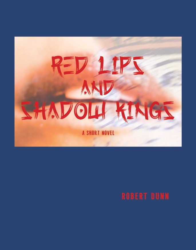 Red Lips and Shadow Kings