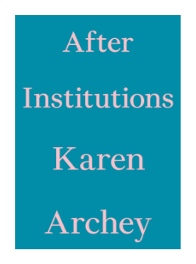 After Institutions